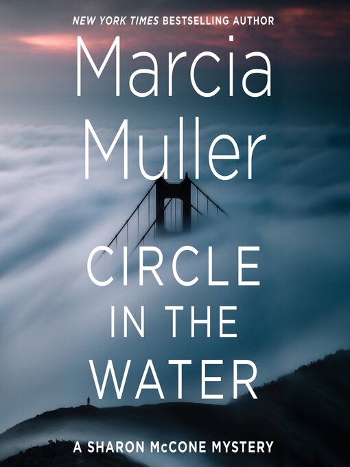 Title details for Circle in the Water by Marcia Muller - Available